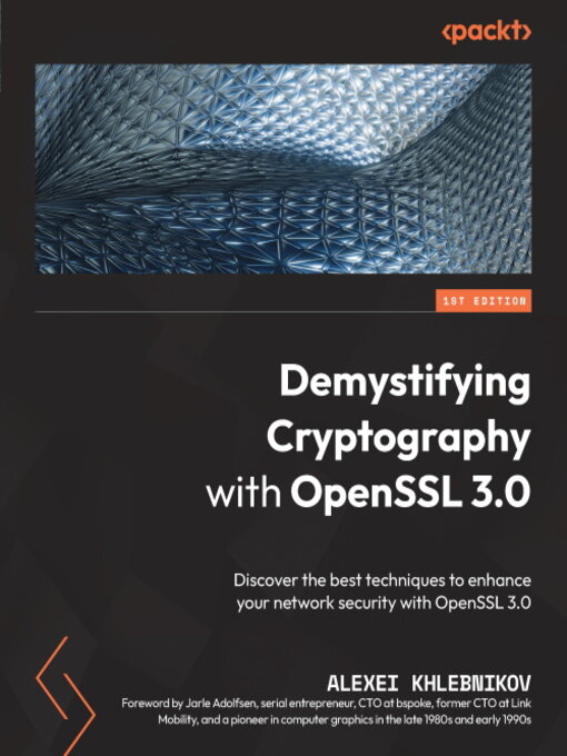 Title details for Demystifying Cryptography with OpenSSL 3.0 by Alexei Khlebnikov - Available